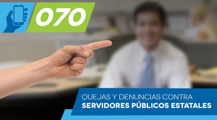 QUEJAS Y DENUNCIAS A SERVIDORES PUBLICOS